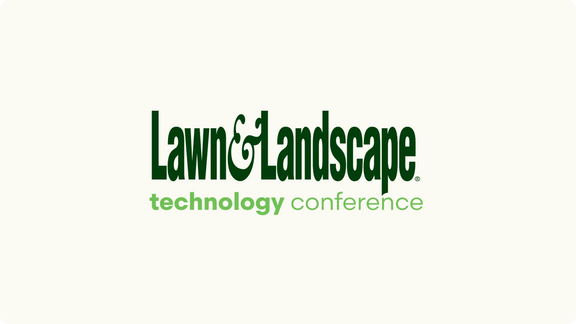 Lawn & Landscape Technology Conference 2026
